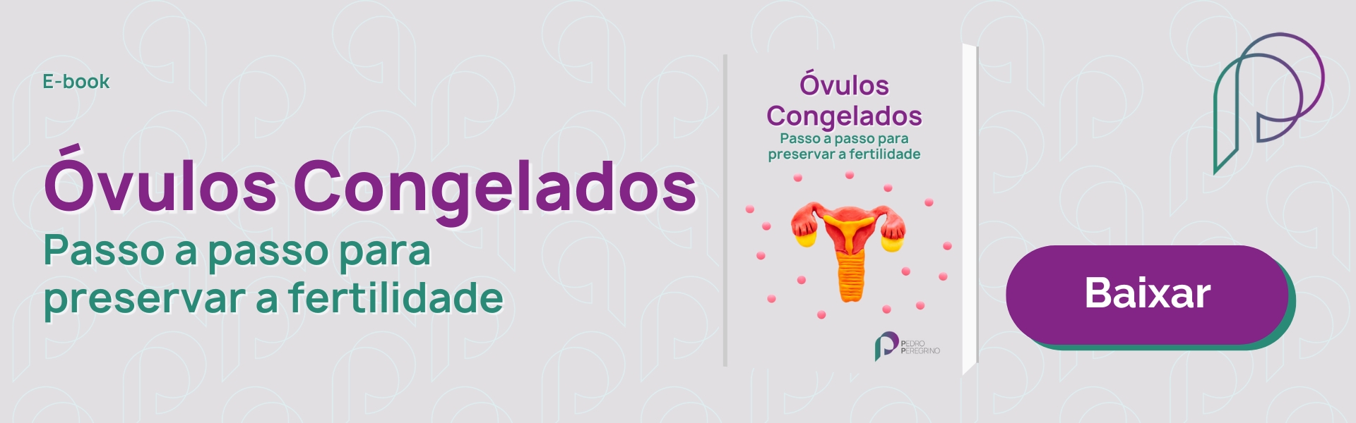 baixe o ebook sobre óvulos congelados